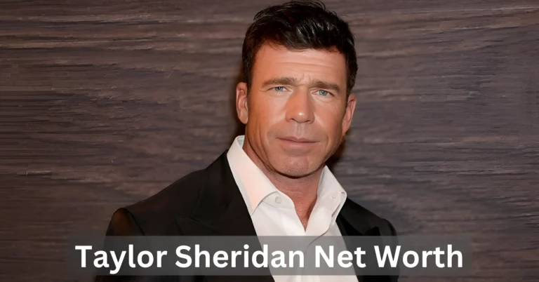 Taylor Sheridan Net Worth: What the Yellowstone Creator Is Worth